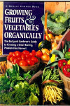 Growing Fruits and Vegetables Organically